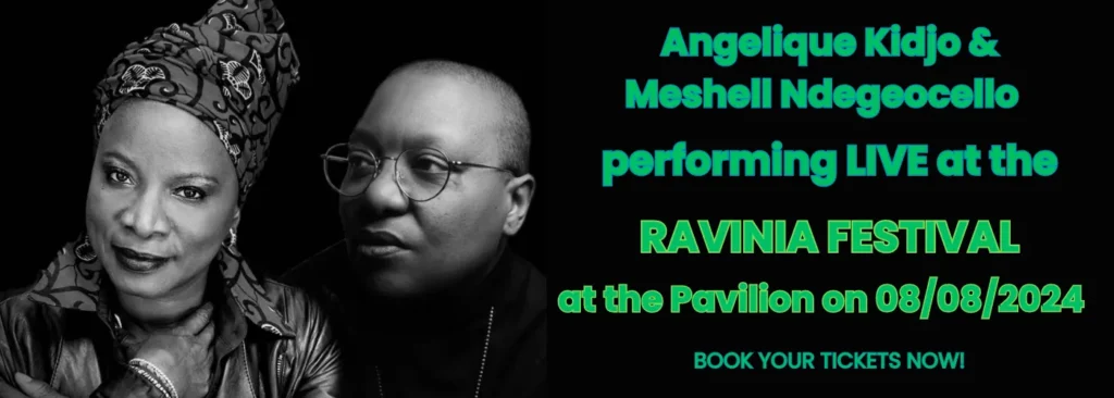 Angelique Kidjo & Meshell Ndegeocello at Ravinia Pavilion